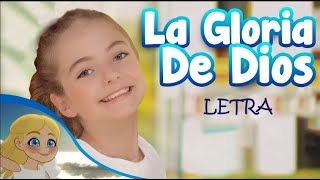 La Gloria de Dios con letra [upl. by Ambrosine]