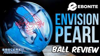 Ebonite Envision Pearl  4K Ball Review  Bowlers Paradise [upl. by Yeldud678]