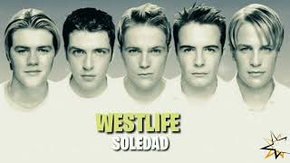 Westlife  Soledad [upl. by Eidnalem]