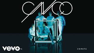 CNCO  Cometa Cover Audio [upl. by Alessandro955]