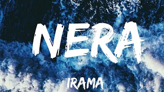 •Irama• Nera lyrics [upl. by Colbye]