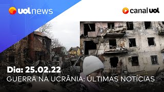 Guerra na Ucrânia Vídeos do conflito últimas notícias análises e mais  UOL News 2502 [upl. by Ardna]