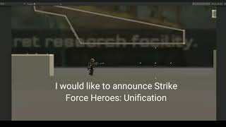 Strike Force Heroes 4 Unification Game Announcement [upl. by Wolliw]