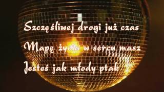 KaraokeSzczęśliwej Drogi już Czas [upl. by Mauer269]