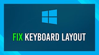 How to Change keyboard layout  Windows 10 Guide [upl. by Meara]