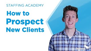 5 Ways for Recruiters to Prospect New Clients [upl. by Kalil]