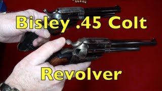 Bisley Single Action Revolver [upl. by Reffotsirk]