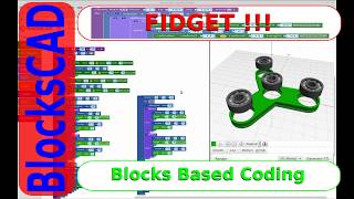 BlocksCAD  Code a FIDGET with Blocks [upl. by Willin]