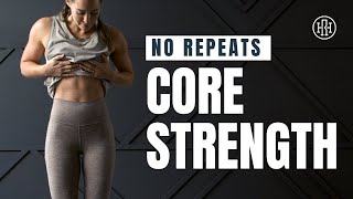 20 Minute Core Strength  No Repeats AB Workout [upl. by Wilhide]