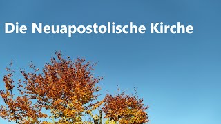 CSG 006 Die Neuapostolische Kirche [upl. by Rehpretsirhc]