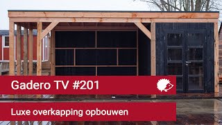 201 Luxe overkapping opbouwen [upl. by Artenra]