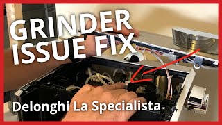 Grinder Fix For Your Delonghi La Specialista [upl. by Polak716]