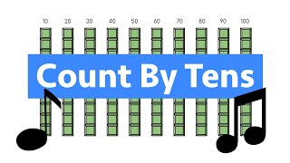 Count By Tens Song [upl. by Aes]