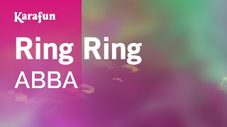 Ring Ring  ABBA  Karaoke Version  KaraFun [upl. by Kirk]