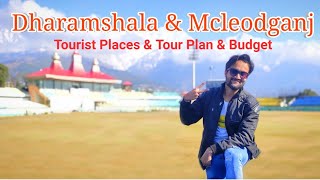 Dharamshala Tourist Places amp Mcleodganj Tourist Places  Dharamshala amp Mcleodganj Tour Guide [upl. by Burd628]