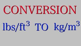 Convert lbsft3 to kgm3 [upl. by Syl992]