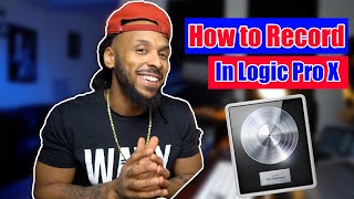 How to Record in Logic Pro X  5 Easy Setup Tips to Get Started [upl. by Chisholm]