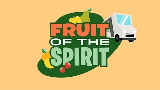 Fruit of the Spirit  Early Childhood Lesson 1 [upl. by Nnav]