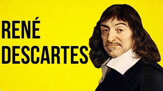 PHILOSOPHY  René Descartes [upl. by Ainel]