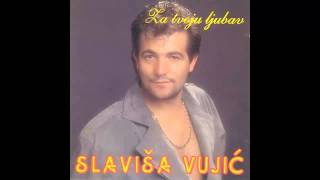 Slavisa Vujic  Ne mogu bez tebe  Audio 1995 HD [upl. by Adnicaj]