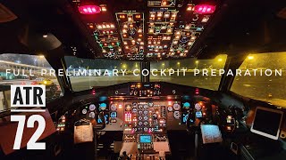 Full Preliminary Cockpit Preparation ATR 72 500 [upl. by Sperry]