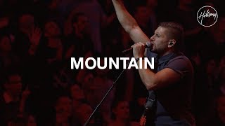 Mountain  Hillsong Worship [upl. by Claybourne]