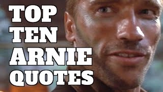 Top 10 Best Arnold Schwarzenegger Movie Quotes Quickie [upl. by Lorain51]