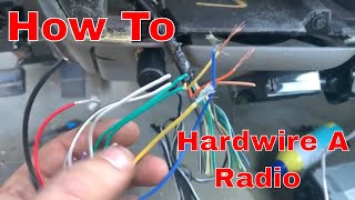 How to Hard Wire an Aftermarket Radio in Any Vehicle [upl. by Erlewine]