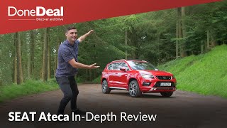 SEAT Ateca Full Review  DoneDeal [upl. by Verda147]