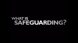 What is Safeguarding [upl. by Essyle123]