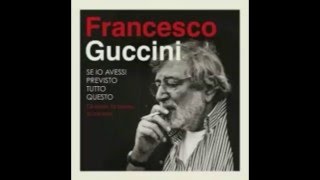 Francesco Guccini  Cirano Live [upl. by Damalis]