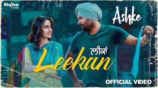 Leekan  Amrinder Gill  Jatinder Shah  Raj Ranjodh Ashke  Rhythm Boyz [upl. by Zaccaria]