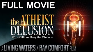 The Atheist Delusion Movie 2016 HD [upl. by Nagem]