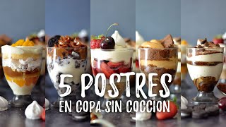 5 Postres en copa sin cocción [upl. by Sutelc]