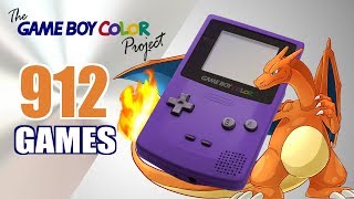 The Game Boy Color Project  All 912 GBC Games  Every Game USEUJP [upl. by Ronni636]