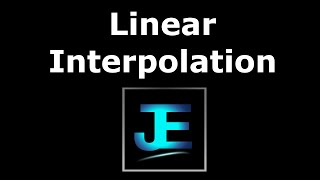 Explained Linear Interpolation Math [upl. by Maidel299]