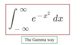 Gaussian Integral 6 Gamma Function [upl. by Daphna]