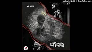 Yo Maps – My Hero [upl. by Ajoop903]