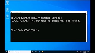 REAGENTCEXE The Windows RE image was not found [upl. by O'Mahony501]