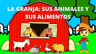 TODO SOBRE LA GRANJA sus ANIMALES sus ALIMENTOS los CULTIVOS Y las HERRAMIENTASpara niños [upl. by Willi57]