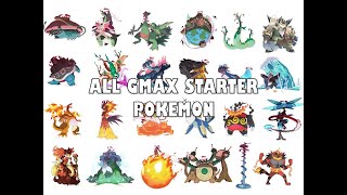 All gigantamax starter pokemon from pokemon sword and shieldFANMADE [upl. by Adigirb]