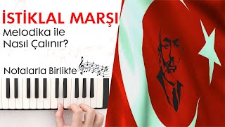 İstiklal Marşı Melodika Notaları  Ses Veriyorum [upl. by Liza228]