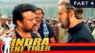 Indra The Tiger इंद्रा द टाइगर  PART 4  Hindi Dubbed Movie  Chiranjeevi Sonali Bendre [upl. by Atsylac]