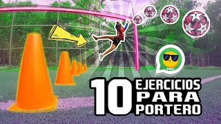 TOP 10 MEJORES EJERCICIOS PARA PORTERO  ENTRENAMIENTO EFECTIVO PARA PORTEROS MEJORA TU HABILIDAD [upl. by Namya362]