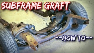 How To Subframe Graft Front Clipping [upl. by Amalbergas]