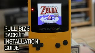 Full Screen GameBoy Color Backlit Mod  Installation Guide [upl. by Pammy]