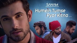 Humein Tumse Pyar Kitna  Sanam [upl. by Haig32]