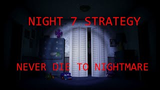 How to beat FNaF 4  Night 7 Walkthrough  FNaF Academy [upl. by Nodal]