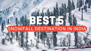 Best Snow Places of India  Top Snowfall Hill Stations [upl. by Ario594]