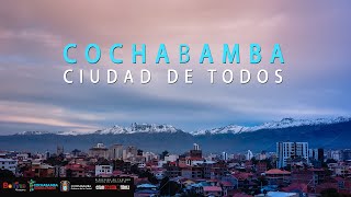 COCHABAMBA CIUDAD DE TODOS Documental completo 4K [upl. by Attenauqa]